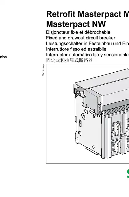schneider施耐德Fixed and withdrawable circuit breaker - Retrofit Masterpact M _ Masterpact NW